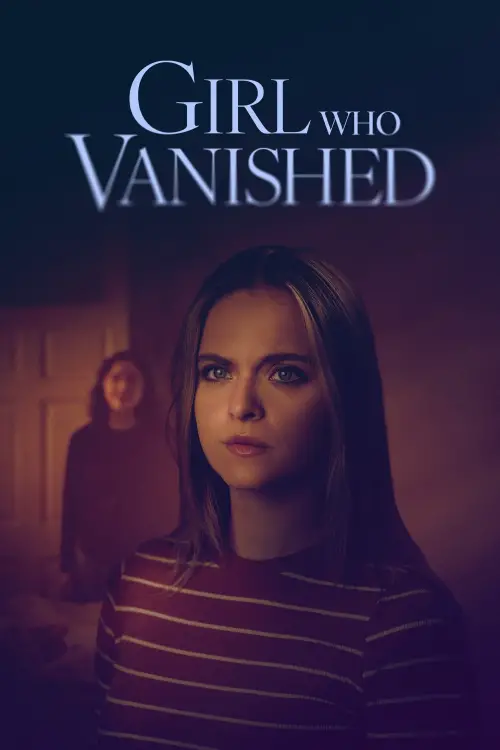 Постер до фільму "Girl Who Vanished"