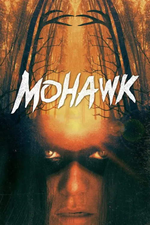 Постер до фільму "Mohawk"