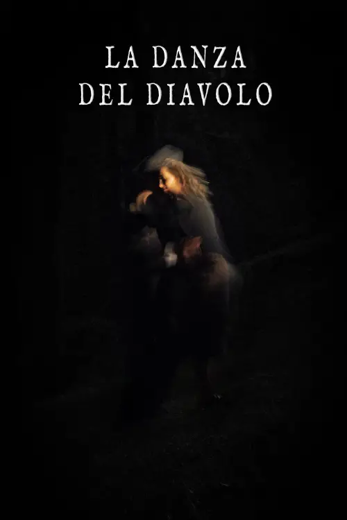 Постер до фільму "La danza del diavolo"
