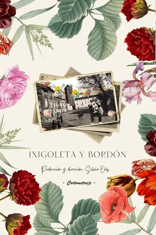 Постер до фільму "Ixigoleta y Bordón"