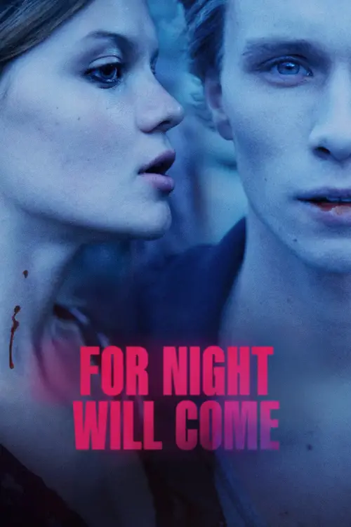 Постер до фільму "For Night Will Come"