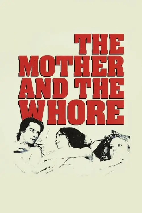 Постер до фільму "The Mother and the Whore"