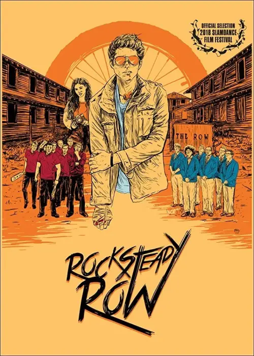 Постер до фільму "Rock Steady Row"