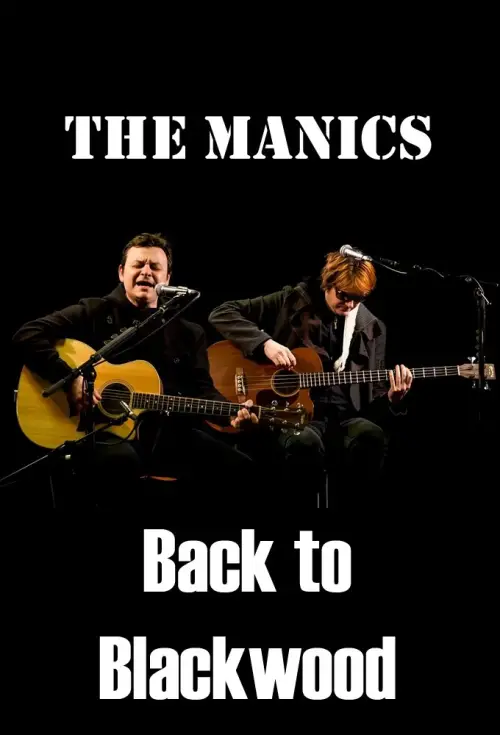 Постер до фільму "The Manics: Back to Blackwood"