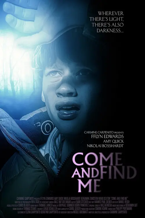 Постер до фільму "Come and Find Me"