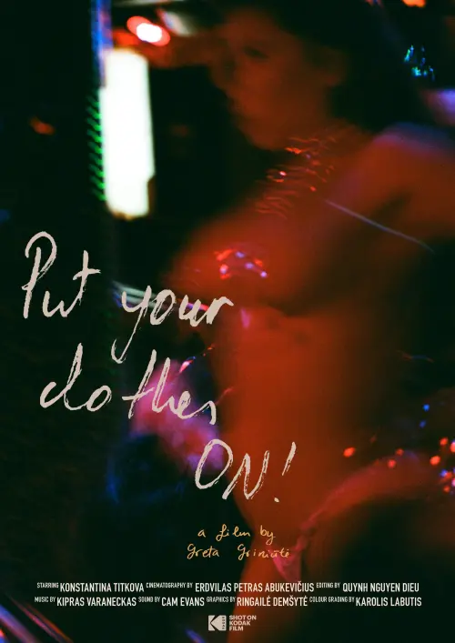 Постер до фільму "Put Your Clothes ON!"