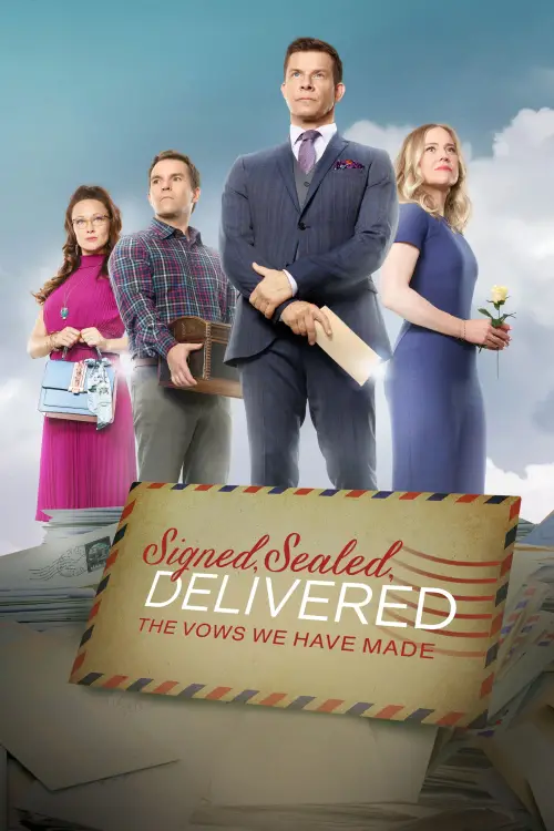 Постер до фільму "Signed, Sealed, Delivered: The Vows We Have Made"