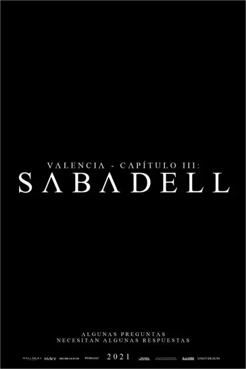Постер до фільму "Valencia - Chapter III: Sabadell"