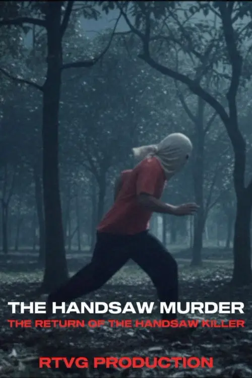 Постер до фільму "The handsaw murder the return of the handsaw killer"