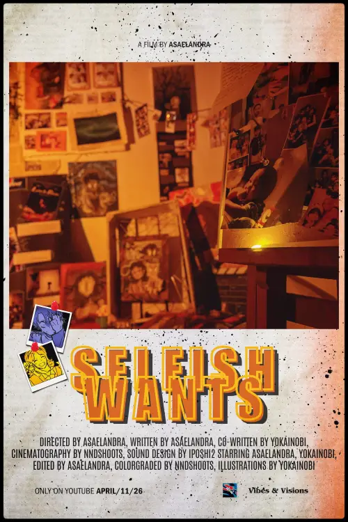 Постер до фільму "Selfish Wants"