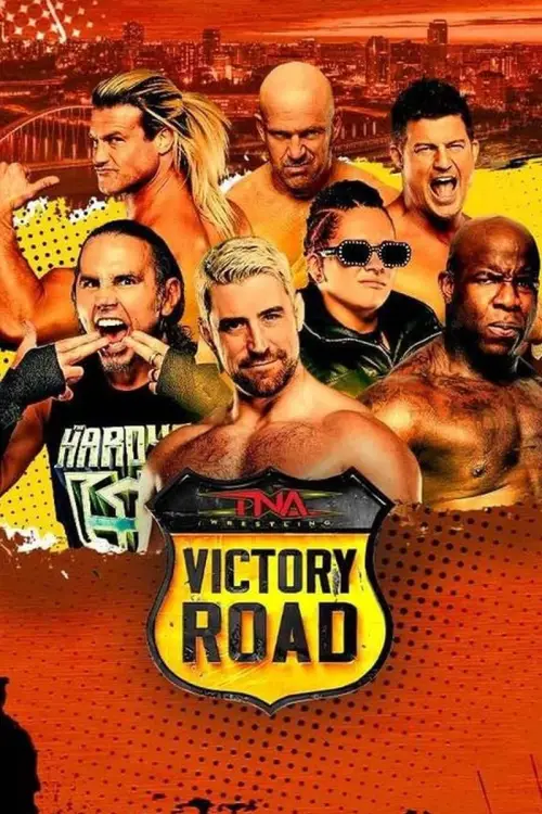 Постер до фільму "TNA Victory Road 2025"