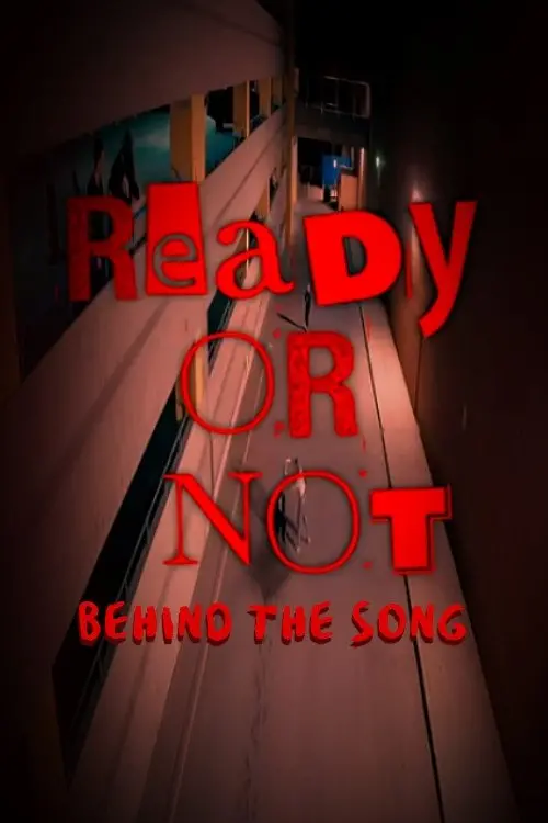 Постер до фільму "Ready or Not: The Story"