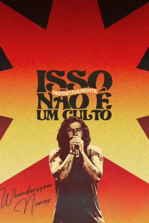 Постер до фільму "Whindersson Nunes: Isso Definitivamente Não É Um Culto"