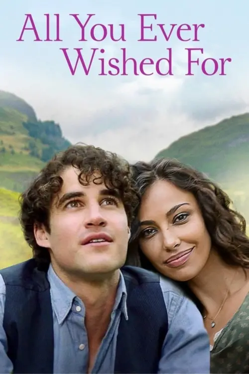 Постер до фільму "All You Ever Wished For"