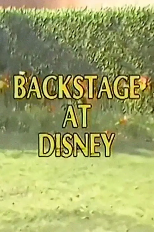 Постер до фільму "Backstage at Disney"