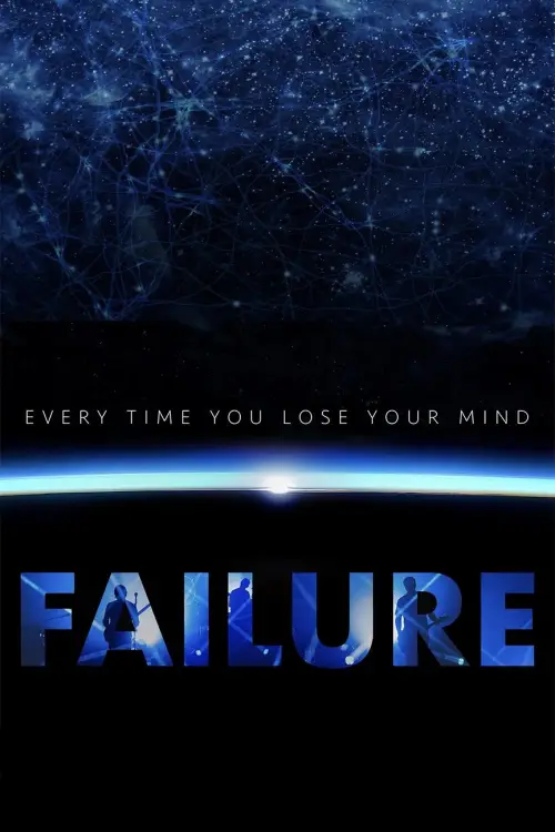 Постер до фільму "Every Time You Lose Your Mind: A Film About Failure"