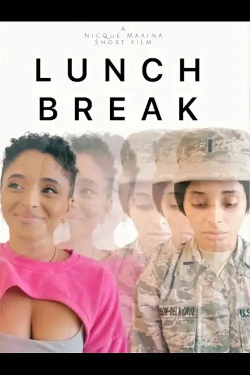Постер до фільму "Lunch Break"