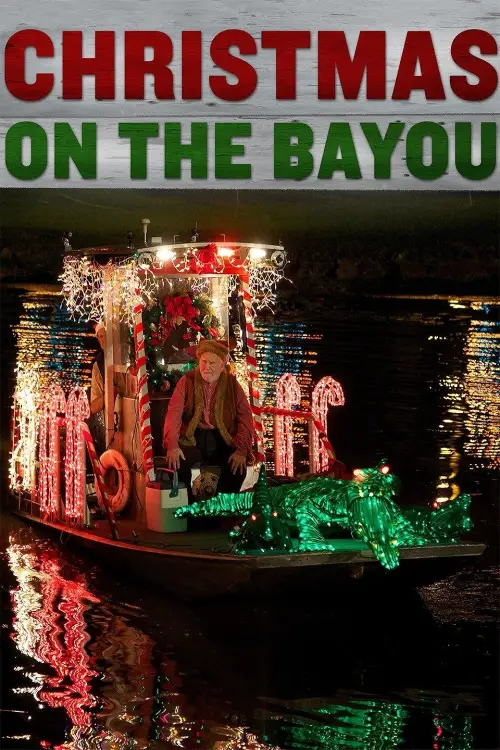 Постер до фільму "Christmas on the Bayou"