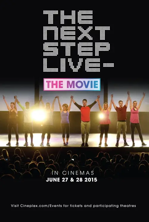 Постер до фільму "The Next Step Live: The Movie"