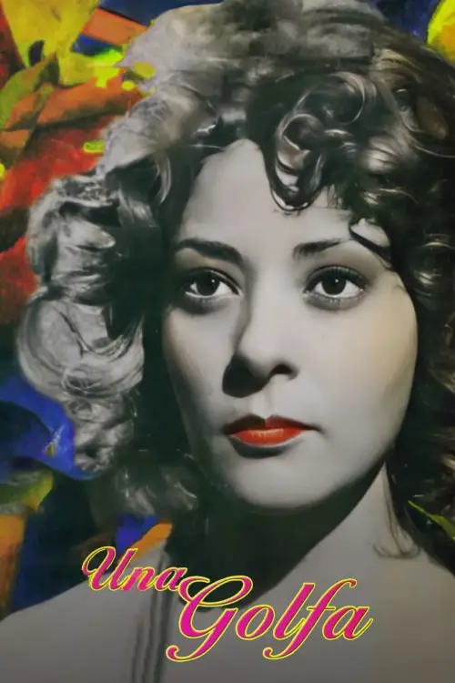 Постер до фільму "Una golfa"