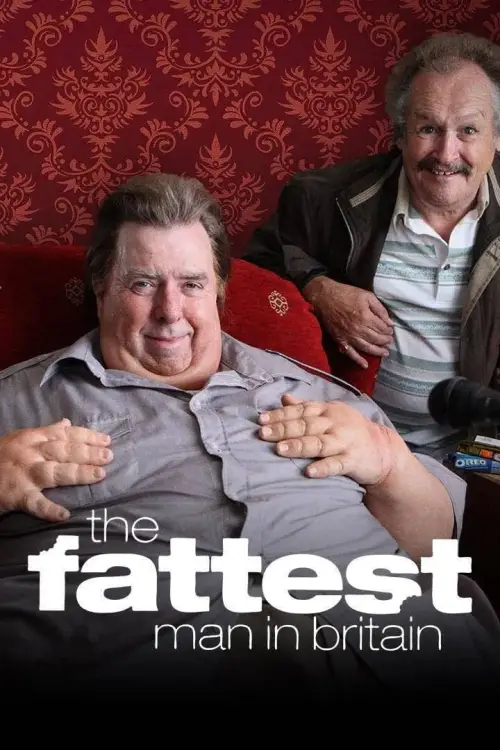 Постер до фільму "The Fattest Man in Britain"