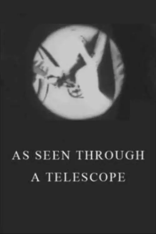 Постер до фільму "As Seen Through a Telescope"