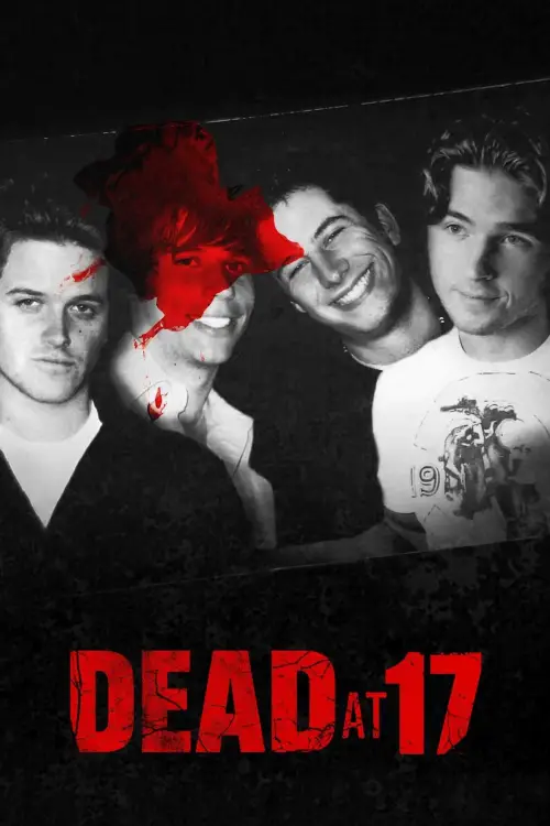 Постер до фільму "Dead at 17"