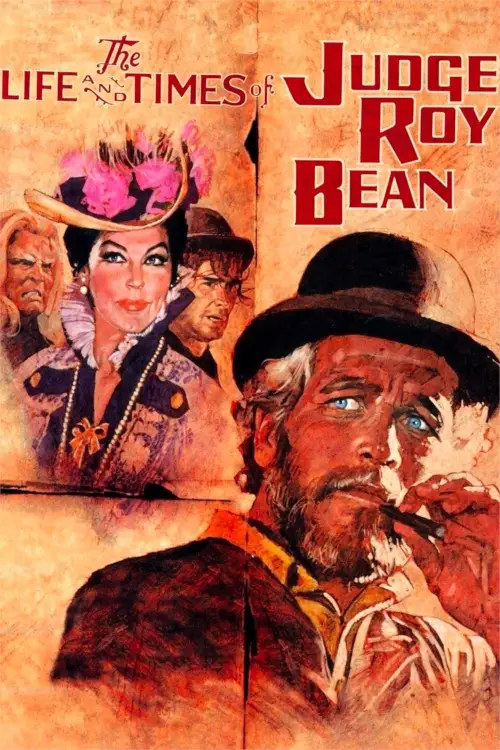 Постер до фільму "The Life and Times of Judge Roy Bean"