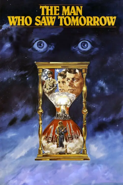 Постер до фільму "The Man Who Saw Tomorrow"