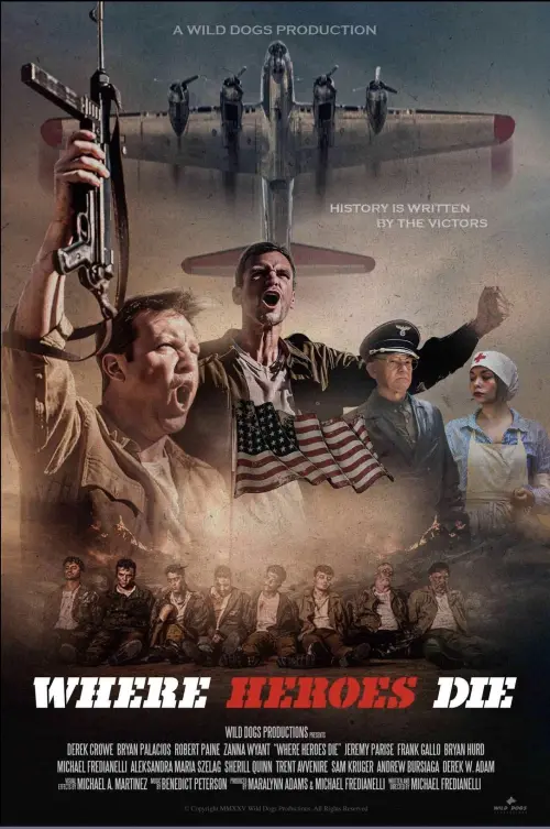 Постер до фільму "Where Heroes Die"