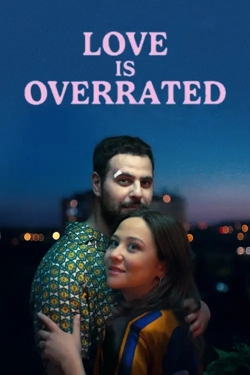Постер до фільму "Love Is Overrated"