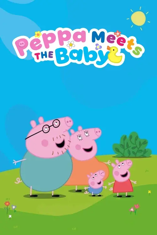 Постер до фільму "Peppa Meets the Baby Cinema Experience"