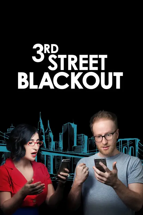 Постер до фільму "3rd Street Blackout"