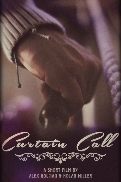 Постер до фільму "Curtain Call"
