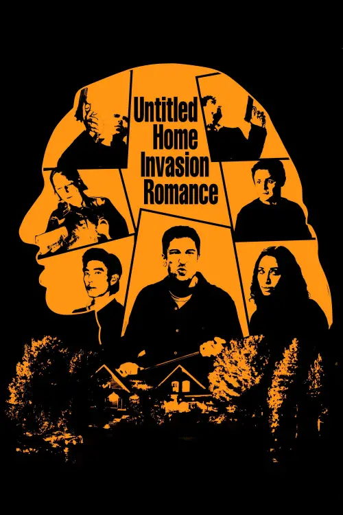 Постер до фільму "Untitled Home Invasion Romance"
