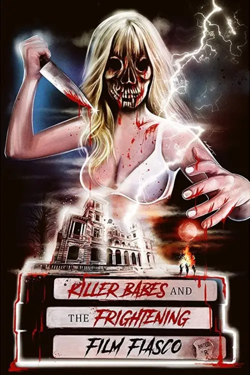Постер до фільму "Killer Babes and the Frightening Film Fiasco"