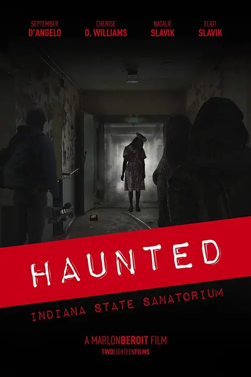 Постер до фільму "Haunted: Indiana State Sanatorium"