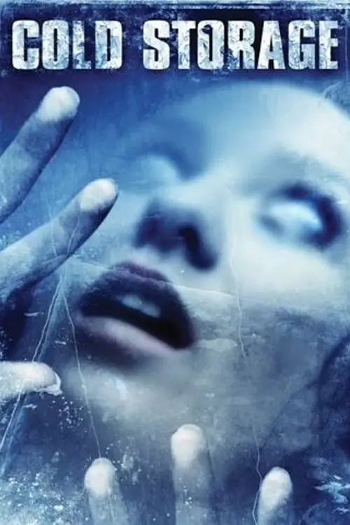 Постер до фільму "Cold Storage"