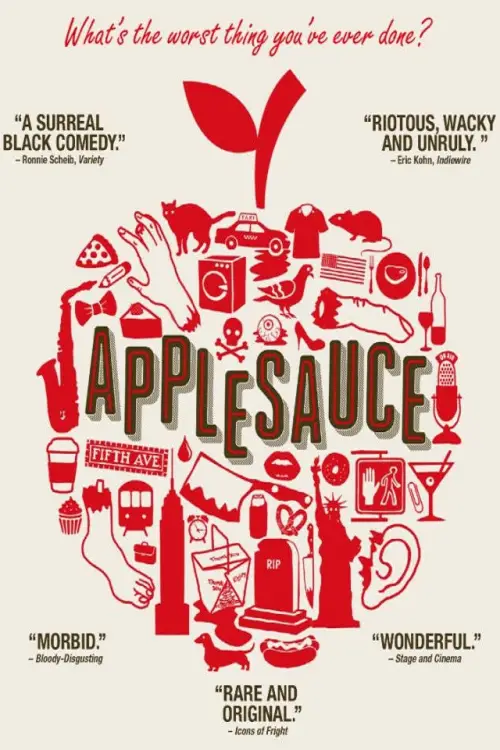 Постер до фільму "Applesauce"