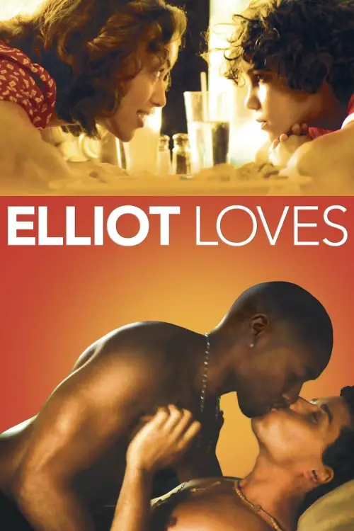 Постер до фільму "Elliot Loves"