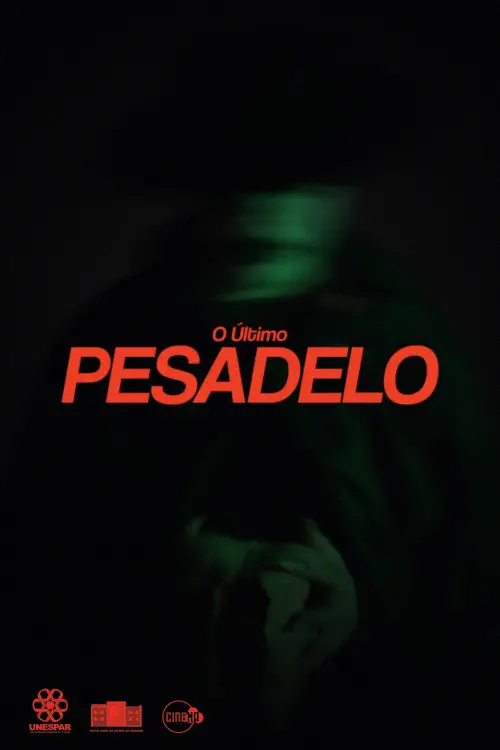Постер до фільму "O Último Pesadelo"
