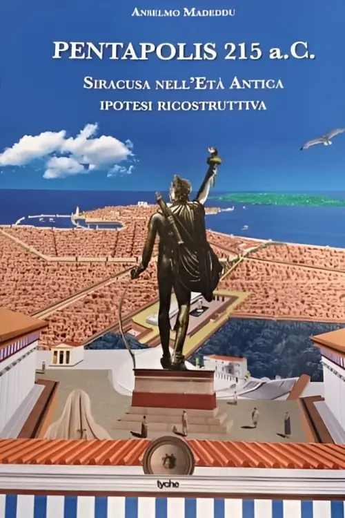 Постер до фільму "Pentapolis 215 AC - Syracuse in Antiquity"