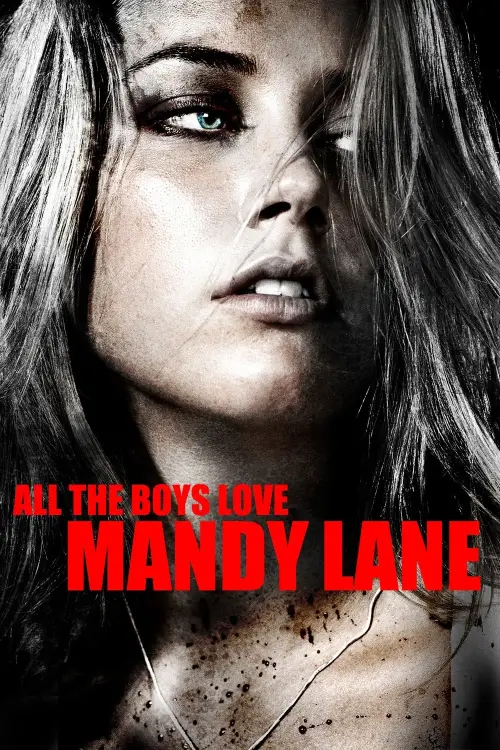 Постер до фільму "All the Boys Love Mandy Lane"