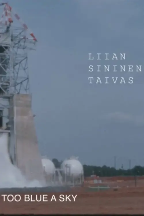Постер до фільму "Liian sininen taivas"