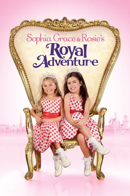 Постер до фільму "Sophia Grace & Rosie