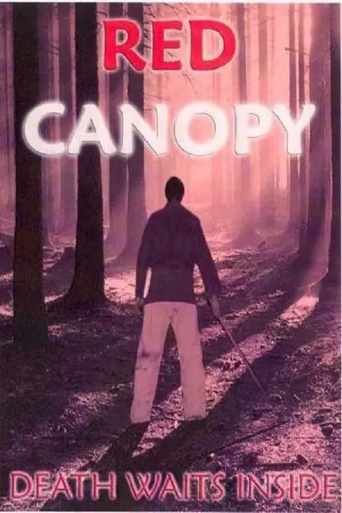 Постер до фільму "Red Canopy"