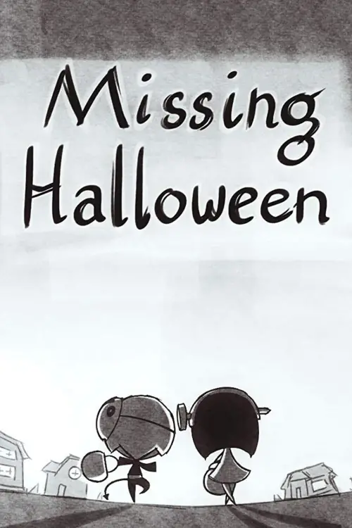 Постер до фільму "Missing Halloween"