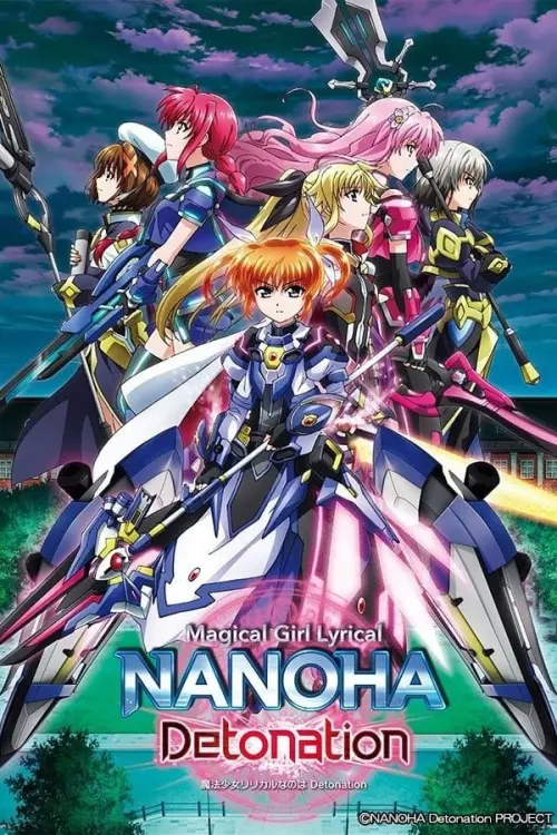 Постер до фільму "Magical Girl Lyrical Nanoha: Detonation"