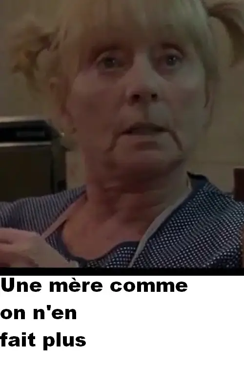 Постер до фільму "Une mère comme on n
