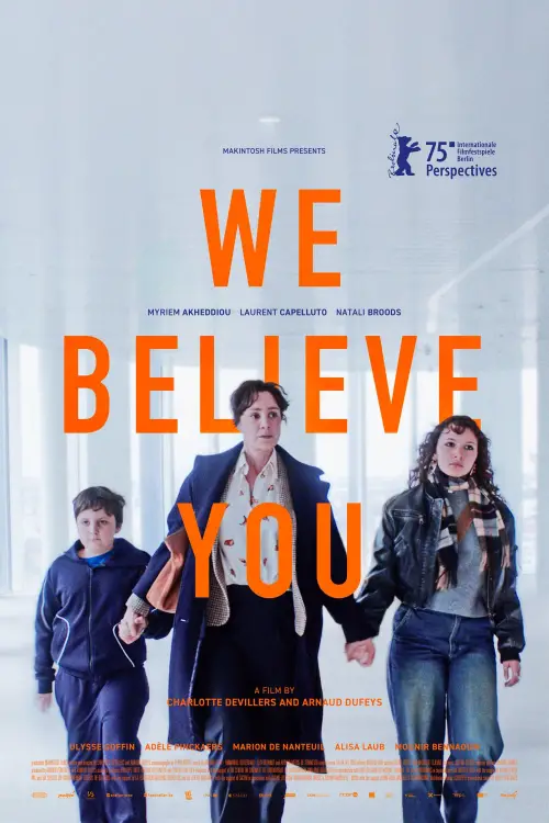 Постер до фільму "We Believe You"